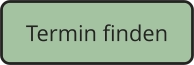 Termin finden